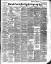 Bradford Daily Telegraph Monday 03 March 1902 Page 1