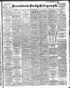 Bradford Daily Telegraph Tuesday 15 April 1902 Page 1