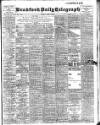 Bradford Daily Telegraph Monday 28 April 1902 Page 1
