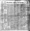 Bradford Daily Telegraph Saturday 24 May 1902 Page 1