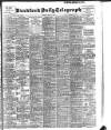 Bradford Daily Telegraph Tuesday 27 May 1902 Page 1