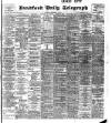 Bradford Daily Telegraph Tuesday 09 September 1902 Page 1