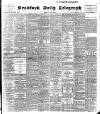 Bradford Daily Telegraph Friday 22 May 1903 Page 1