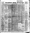 Bradford Daily Telegraph Saturday 09 January 1904 Page 1