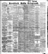 Bradford Daily Telegraph Wednesday 29 June 1904 Page 1