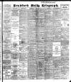 Bradford Daily Telegraph Thursday 14 July 1904 Page 1
