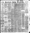 Bradford Daily Telegraph Monday 25 July 1904 Page 1