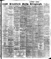 Bradford Daily Telegraph Saturday 03 September 1904 Page 1
