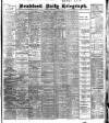 Bradford Daily Telegraph Monday 12 December 1904 Page 1
