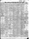 Bradford Daily Telegraph Saturday 14 January 1905 Page 1