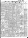 Bradford Daily Telegraph Monday 16 January 1905 Page 1