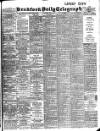 Bradford Daily Telegraph Saturday 06 May 1905 Page 1