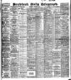 Bradford Daily Telegraph Wednesday 06 December 1905 Page 1