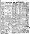 Bradford Daily Telegraph Tuesday 16 January 1906 Page 1