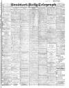 Bradford Daily Telegraph Monday 05 February 1906 Page 1
