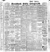 Bradford Daily Telegraph Wednesday 14 February 1906 Page 1