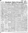 Bradford Daily Telegraph Saturday 24 February 1906 Page 1