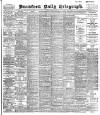 Bradford Daily Telegraph Tuesday 10 April 1906 Page 1