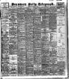 Bradford Daily Telegraph Thursday 15 November 1906 Page 1