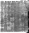 Bradford Daily Telegraph Saturday 05 January 1907 Page 1