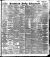 Bradford Daily Telegraph Tuesday 22 January 1907 Page 1
