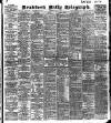 Bradford Daily Telegraph Saturday 01 June 1907 Page 1
