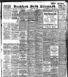 Bradford Daily Telegraph Monday 01 July 1907 Page 1