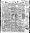 Bradford Daily Telegraph Friday 08 November 1907 Page 1