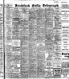 Bradford Daily Telegraph Friday 24 January 1908 Page 1