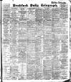 Bradford Daily Telegraph Saturday 01 February 1908 Page 1