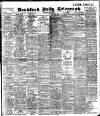 Bradford Daily Telegraph Saturday 02 May 1908 Page 1