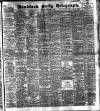 Bradford Daily Telegraph Saturday 12 September 1908 Page 1