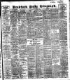 Bradford Daily Telegraph Saturday 19 September 1908 Page 1