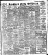 Bradford Daily Telegraph Monday 28 September 1908 Page 1