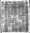 Bradford Daily Telegraph Saturday 31 October 1908 Page 1