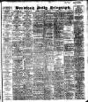 Bradford Daily Telegraph Thursday 26 November 1908 Page 1