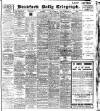 Bradford Daily Telegraph Monday 04 January 1909 Page 1