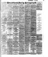 Bradford Daily Telegraph Saturday 09 January 1909 Page 1