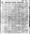 Bradford Daily Telegraph Saturday 16 January 1909 Page 1