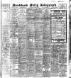 Bradford Daily Telegraph Thursday 28 January 1909 Page 1