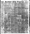 Bradford Daily Telegraph Monday 22 February 1909 Page 1