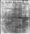Bradford Daily Telegraph Monday 15 March 1909 Page 1