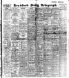 Bradford Daily Telegraph Thursday 01 April 1909 Page 1