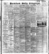 Bradford Daily Telegraph Tuesday 11 May 1909 Page 1