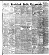 Bradford Daily Telegraph Thursday 01 July 1909 Page 1