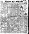 Bradford Daily Telegraph Friday 05 November 1909 Page 1