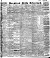 Bradford Daily Telegraph Wednesday 09 February 1910 Page 1