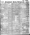 Bradford Daily Telegraph Monday 21 February 1910 Page 1