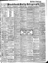 Bradford Daily Telegraph Monday 04 April 1910 Page 1