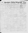 Bradford Daily Telegraph Saturday 07 January 1911 Page 1